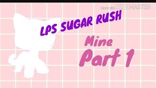 LPS-Sugar Rush MEP (SPARET AUKI)