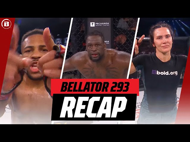 A SENSATIONAL Night | Bellator 293 Recap | Bellator MMA - YouTube