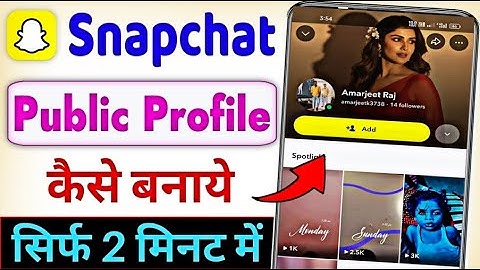 Snapchat par public profile kaise banaye | How to make public profile on snapchat
