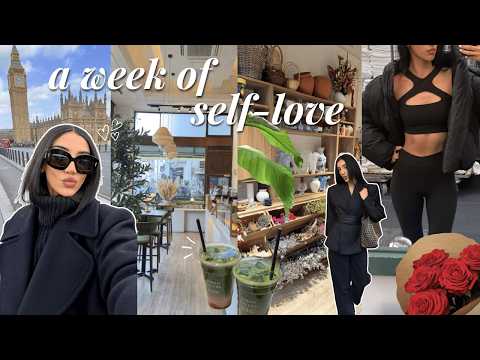 a week of self-love | practical ways i show myself self-love daily