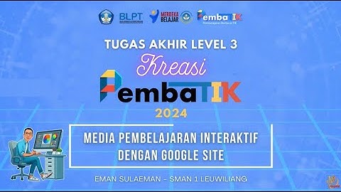 Media Pembelajaran Interaktif (MPI) dengan Google Sites - Tugas akhir Pembatik 2024 level 3