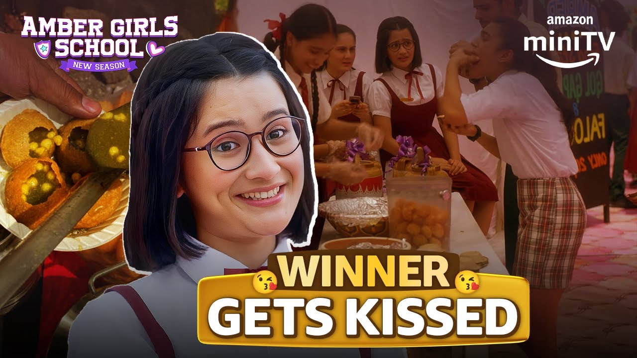 The Ultimate Panipuri Challenge ft. Celesti Bairagey | Amber Girls School Season 2 | Amazon miniTV