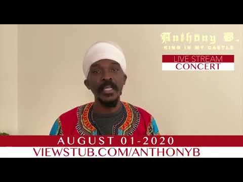 Anthony B KING IN MY CASTLE DIGITAL SHOW -August 1