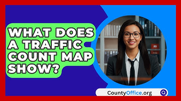 What Does A Traffic Count Map Show? - CountyOffice.org