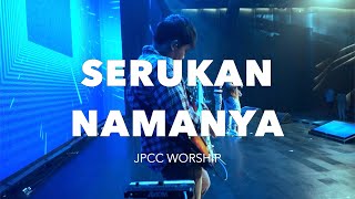 Serukan Namanya  Jpcc Worship  New Life Church  New Life Worship guitarcam