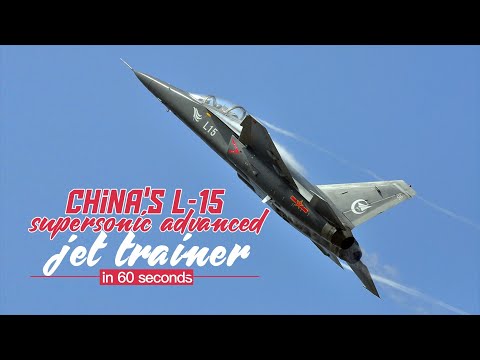 China's L-15 supersonic advanced jet trainer in 60 seconds