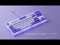 Transition lite