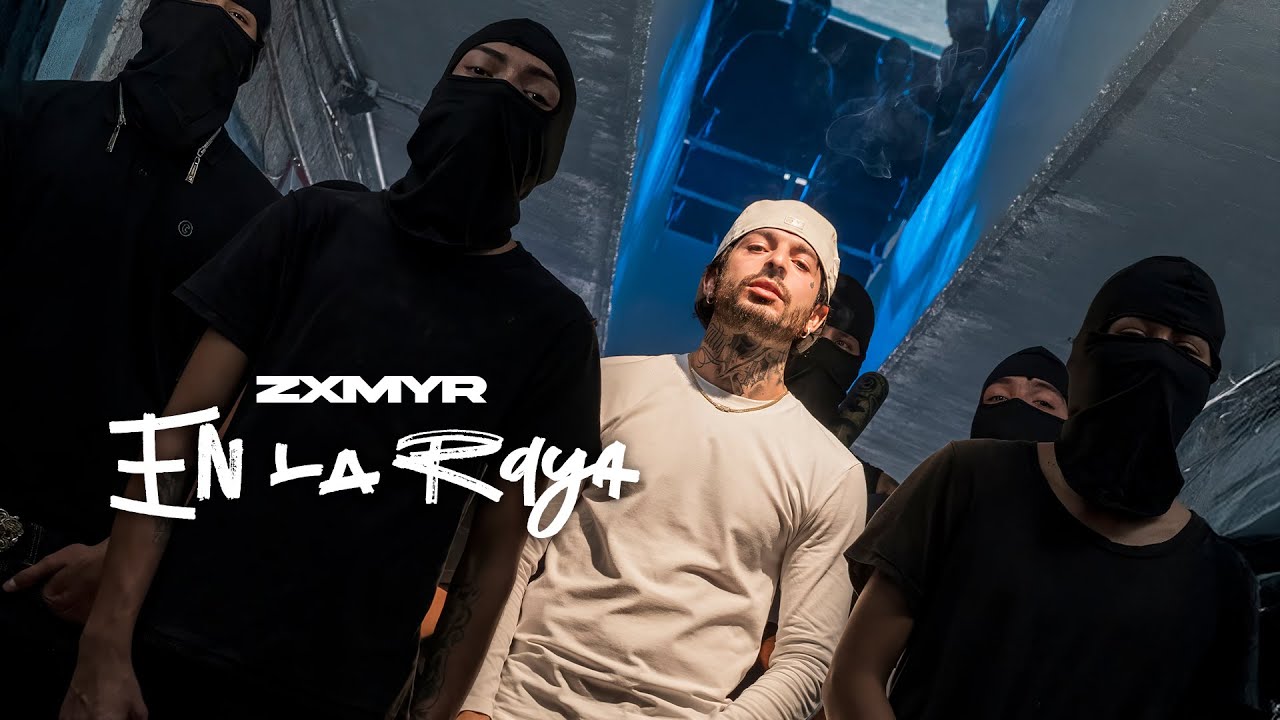 Zxmyr - En La Raya - YouTube