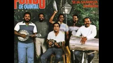 Fundo de Quintal - Cantei Só Pra Distrair/Dona Fia Cadê Ioiô