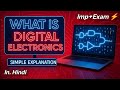What is Digital Electronics? | Digital Electronics Explained in Simple Hindi