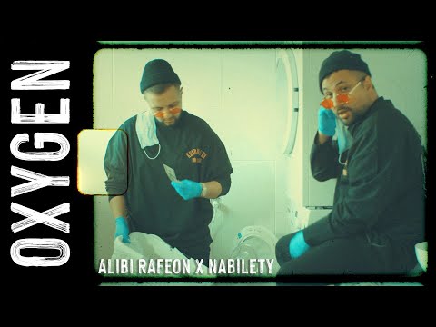 ALIBI RAFEON x NABILETY - OXYGEN (Official music video HD)