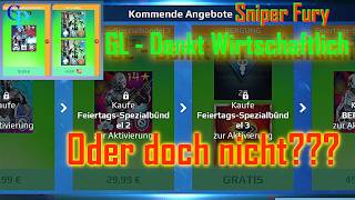 💥 [Sniper Fury] GL ... denkt Wirtschaftlich / oder doch nicht? screenshot 1