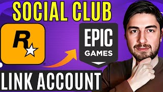 How To Link Epic Games Account to Rockstar Social Club Account 2023