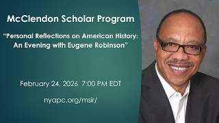 MSIR  "Personal Reflections on American History:An Evening with Eugene Robinson"  2-24-26 Profile