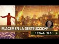 ¿Se complace Dios en la destrucción de los malvados?