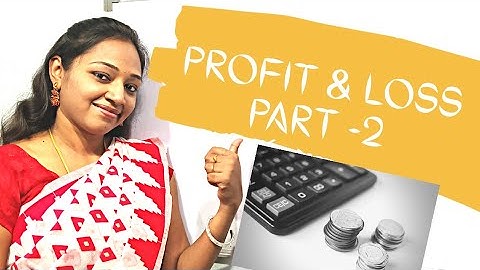 Profit And Loss | Part-2 | Mathematics | Aptitude | Easy Methods | Tips and Tricks
