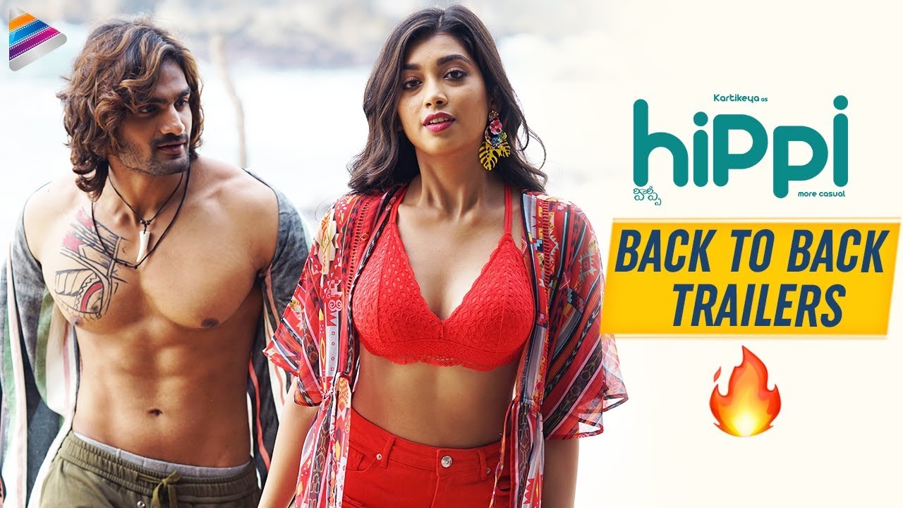Hippi 2019 Movie Back to Back Trailers | Karthikeya ...