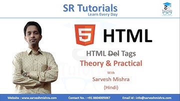 14. HTML Del Tag | HTML5 | SR Tutorials | Sarvesh Mishra