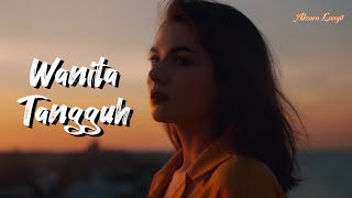 WANITA TANGGUH | PUISI KEHIDUPAN