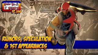 Dollar Bin Digging Marvel &amp; DC News, Rumors, &amp; New Comic Speculation 💰 Ep 286