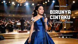 Download Lagu “Birunya Cintaku – Helvy Sparingga | Cover Kirana Amora” MP3