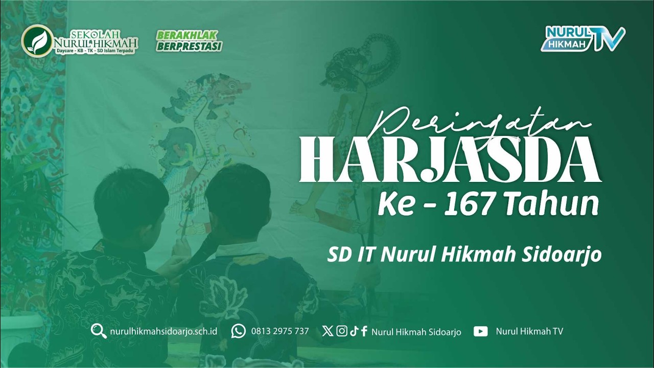 Peringatan Hari Jadi Sidoarjo, Milad Sekolah Nurul Hikmah  ke 13 Tahun, dan Hari Gizi Nasional