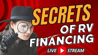 RV Financing Secrets Revealed