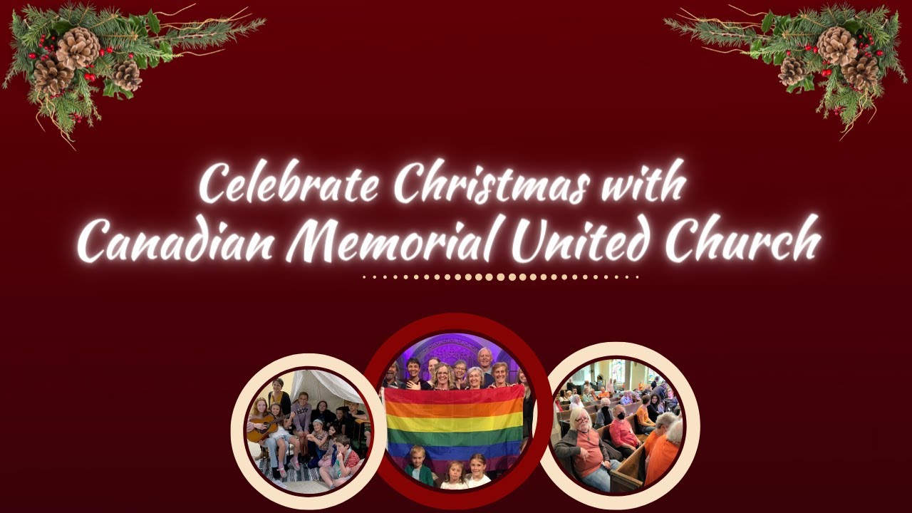 Christmas Events (2022) Canadian Memorial United Church Christmas