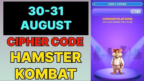 Hamster Kombat Dev Game Daily Cipher 30 & 31 August | Hamster Kombat Daily Cipher Code 30 August 