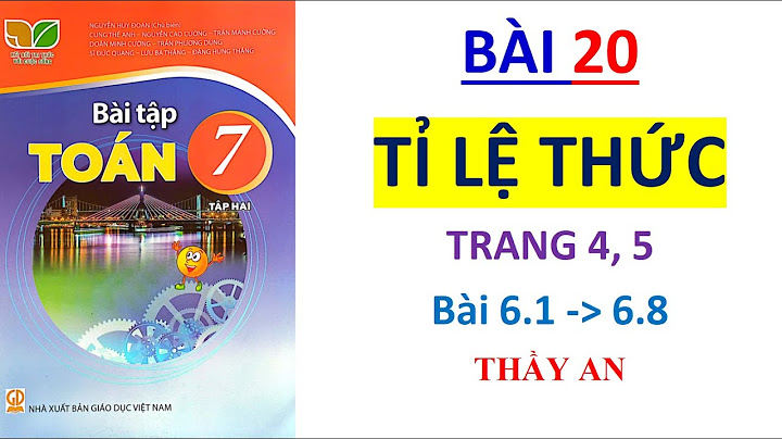 Bài tập toán lớp 7 tập 2 trang 20 năm 2024