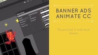 The pencil tool & vector brush libraries - HTML5 Banner Ads in Adobe Animate [11/53]
