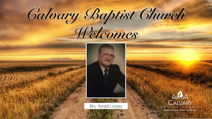 The Word | Bro. Ronald Looney