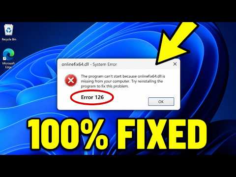 How To Fix OnlineFix64.dll Error Code 126