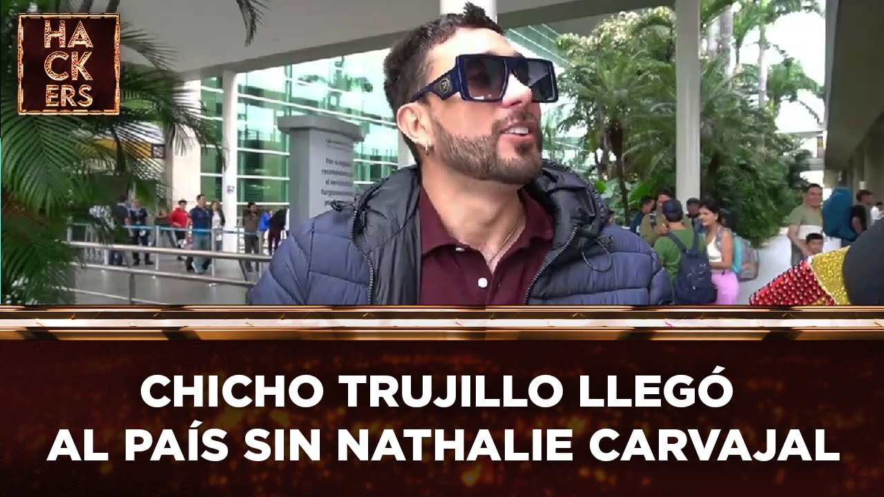 Chicho Trujillo llegó al país sin Nathalie Carvajal | LHDE | Ecuavisa
