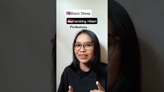 black sheep vs kambing hitam| idiom in English and Indonesian