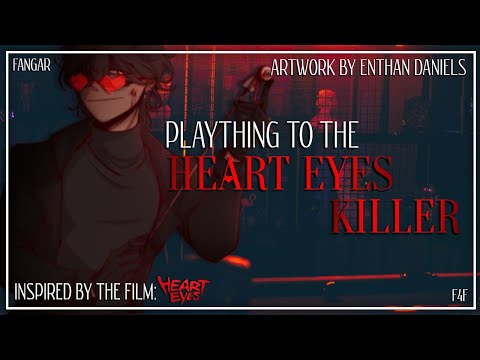 Plaything to the Heart Eyes Killer (Lesbian ASMR Audio RP) (Inspired by the Film) (F4F)