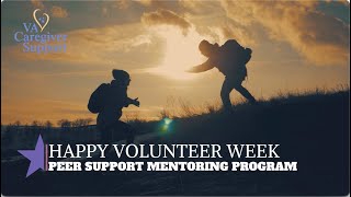 Volunteer Week 2023 - Thank You Caregiver Peer Support Mentors