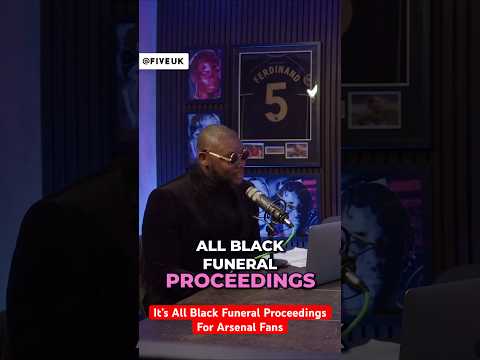 It’s All Black Funeral Proceedings For Joel Beya & Arsenal Fans! #five #shorts #arsenal #titlerace