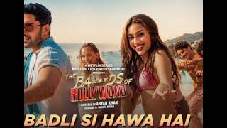 Badli Si Hawa Hai - 8K Video | Aryan |Anirudh,Arijit,Amira|Lakshya,Sahher | The Ba***ds Of Bollywood