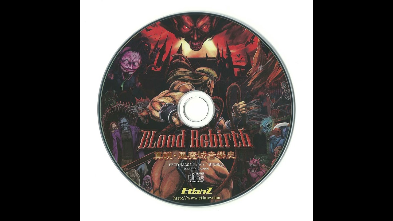 Blood: Rebirth - Shinsetsu Akumajo Ongakushi OST - 悪魔城最上階