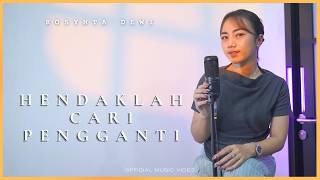 ROSYNTA DEWI - HENDAKLAH CARI PENGGANTI (OFFICIAL MUSIC VIDEO)
