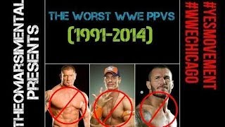 The Worst WWE PPVs (1991-2014)