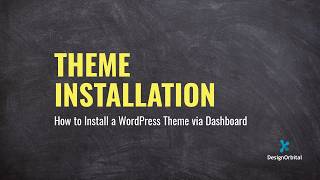 How to Install WordPress Theme via Dashboard (Step-by-Step Guide)