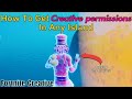 How To Get Creative Permissions In Any Island! | Fortnite Creative