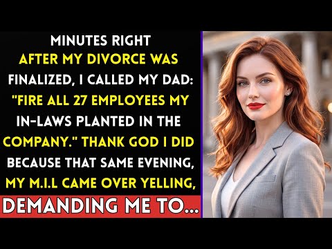 My Mother In Laws SECRETLY Planted 27 Employees in My Dad's Company — Until My Divorce Set Me Free