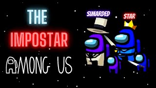 The ImpoSTAR Among Us (ft. Simarded) screenshot 2