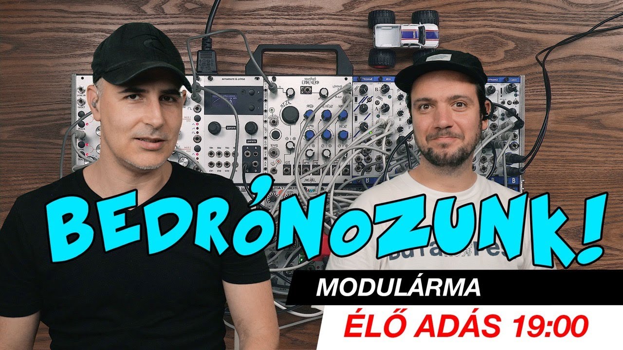 MODULÁRMA S01E04- drón hang készítési ügyeletünk