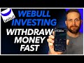 How To Withdraw Money From WeBull Investing App