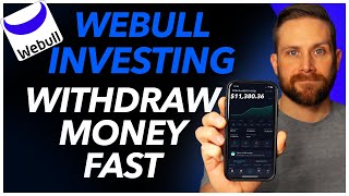How To Withdraw Money From WeBull Investing App