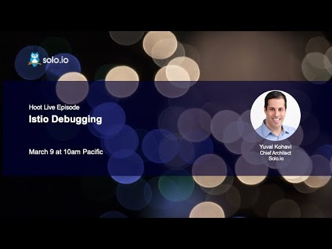 Istio Debugging - YouTube